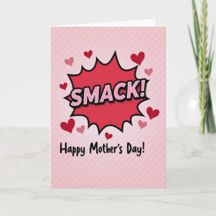 Smack Happy Mothers Day Pop Art Card