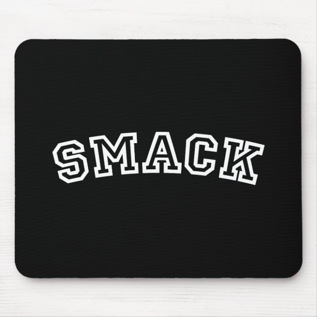SMACK MOUSE PAD (Front)