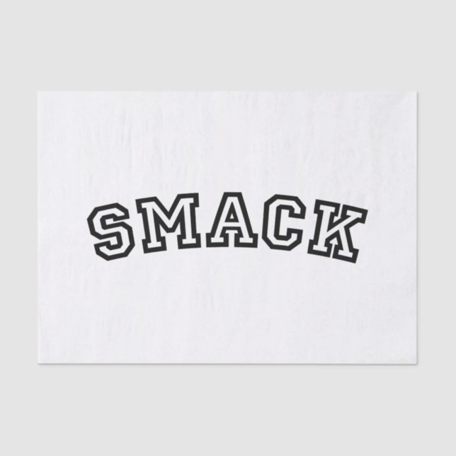 SMACK TISSUE PAPER (Front)