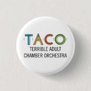 Small, 1¼ Inch Round TACO Button