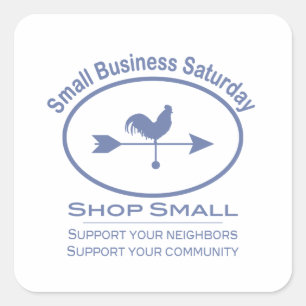 Small Business Saturday Weather vane Square Sticker