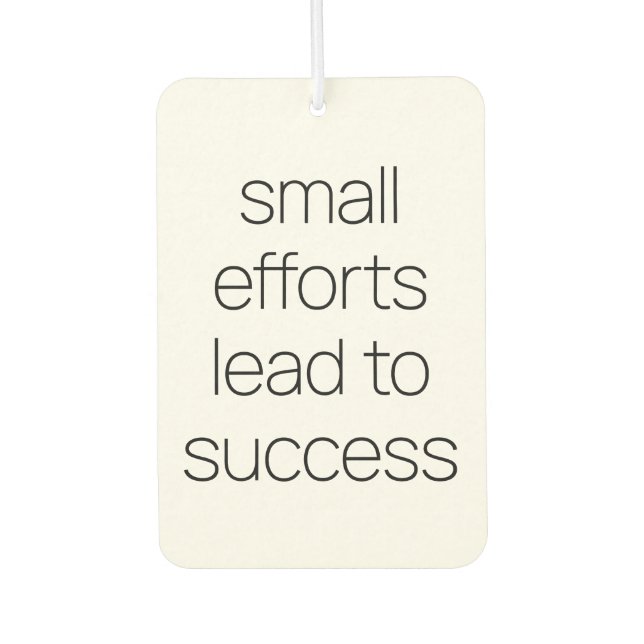 Small Efforts Air Freshener (Front)