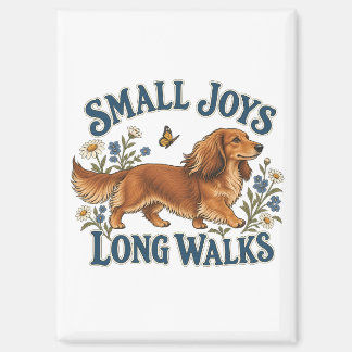 Small Joys Long Walks Dachshund and Wildflowers Magnet