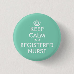 Small keep calm i'm a registered nurse buttons