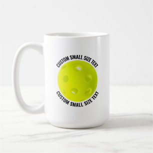 Small Personalized Text Pickleball 15 oz. Custom Coffee Mug
