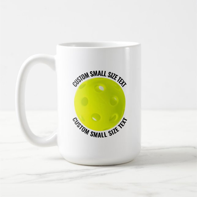 Small Personalized Text Pickleball 15 oz. Custom Coffee Mug (Left)