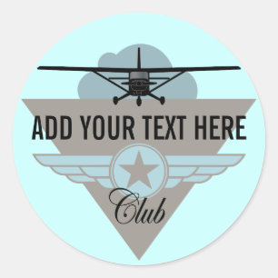 Small Plane Club Your Text Here Classic Round Sticker