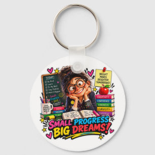 Small Progress Big Dreams Student Sticker Keychain
