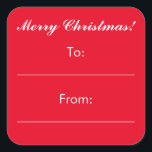 Small red Christmas to and from gift stickers<br><div class="desc">Custom small Christmas Holiday to and from gift tag stickers. Personalized Happy Holidays Christmas presents labelling. Square glossy or matte stickers with snowflake decoration. Add your own name, seasons greetings, wishes etc. Personalized favour stickers, present labels and envelope seals / sealers. Cute little design for adults and kids (boys and...</div>