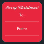 Small red Christmas to and from gift stickers<br><div class="desc">Custom small Christmas Holiday to and from gift tag stickers. Personalized Happy Holidays Christmas presents labelling. Square glossy or matte stickers with snowflake decoration. Add your own name, seasons greetings, wishes etc. Personalized favour stickers, present labels and envelope seals / sealers. Cute little design for adults and kids (boys and...</div>