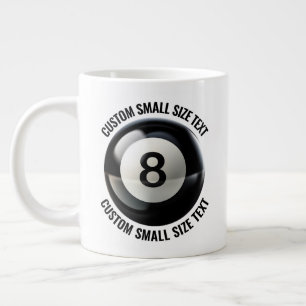 Small Size Personalized Text Giant 8 Ball Mug 20oz