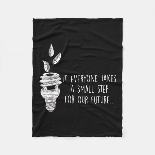 Small Step For Our Future Eco Environmental Protec Fleece Blanket (Front)