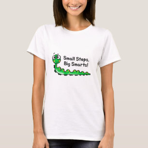 Small Steps Big Smarts Caterpillar Cartoon T-Shirt