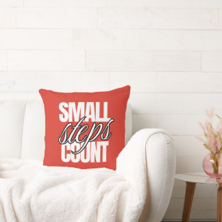 SMALL STEPS COUNTS THROW PILLOW