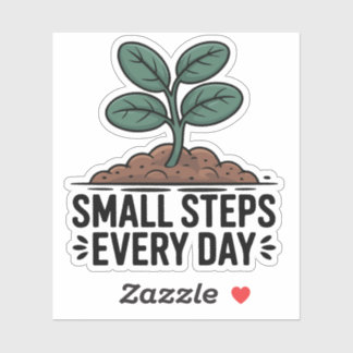 Small Steps Every Day
