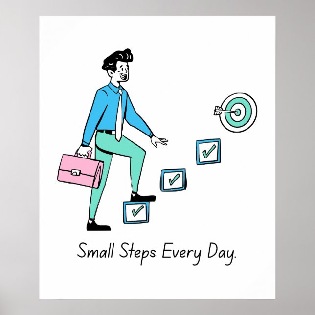 Small Steps Every Day – Motivational Poster (Front)