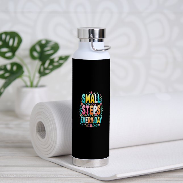 Small Steps Every Day | Motivational Typography Water Bottle (Yoga (Rotated))