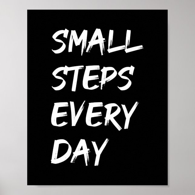 SMALL STEPS EVERY DAY Quote Poster (Front)