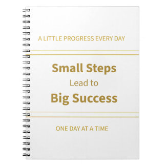 Small Steps Lead to Big Success Motivational Notebook