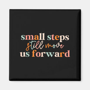 Small steps move us forward physical therapist pta magnet