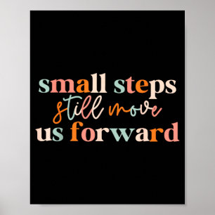 Small steps move us forward physical therapist pta poster
