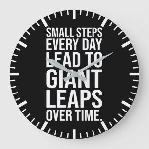 Small Steps to Giant Leaps - Success Motivational Large Clock