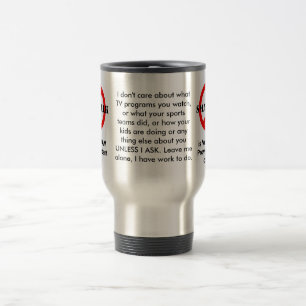 Small Talk is Verbal SPAM 2 Travel Mug