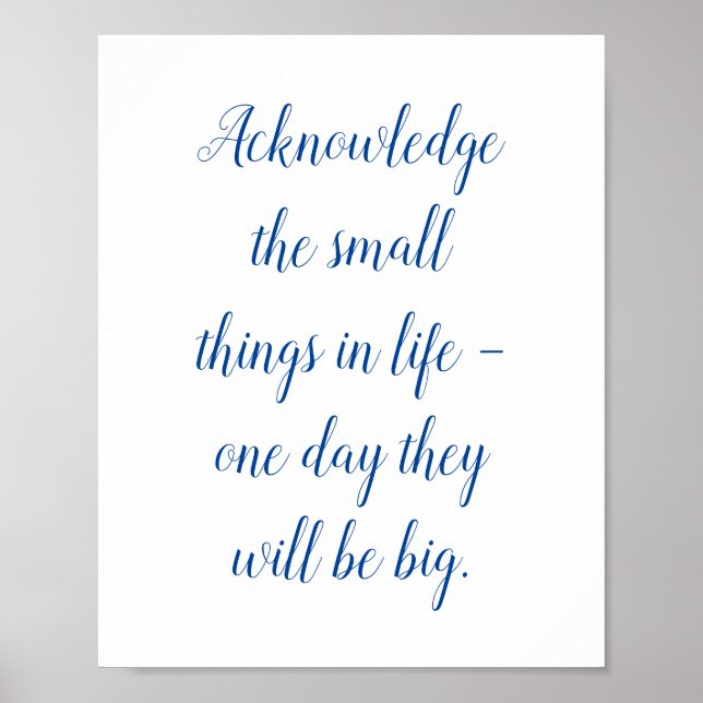 Small things in life quote poster (Front)