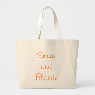 Smart and Blonde Large Tote Bag