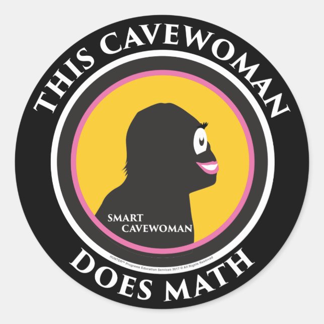 Smart Cavewoman Stickers: This Cavewoman Does Math Classic Round Sticker (Front)