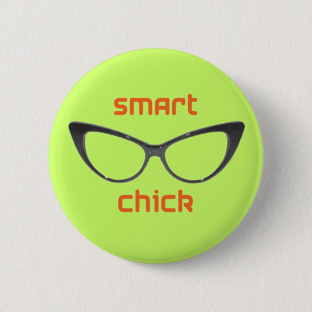 Smart Chick Geek Eyeglasses 2 Inch Round Button (Front)