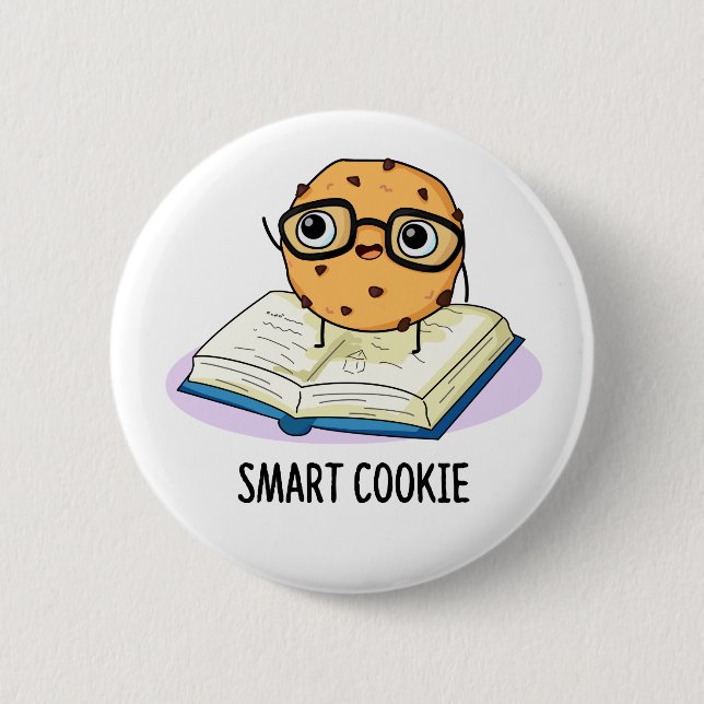 Smart Cookie Funny Snack Pun  2 Inch Round Button (Front)