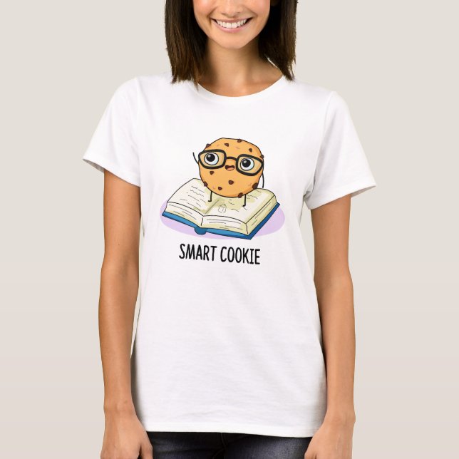 Smart Cookie Funny Snack Pun  T-Shirt (Front)