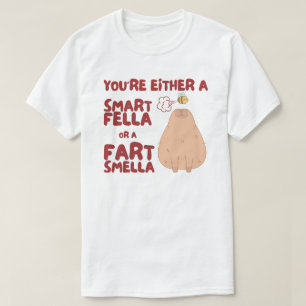 Smart Fella Or Fart Smella Capybara Meme T-Shirt