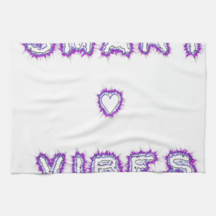 Smart good vibes kitchen towel