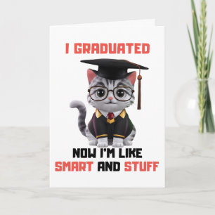 Smart Grad Congratulations,Funny Cat Graduation Card