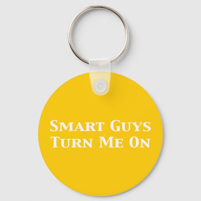 Smart Guys Turn Me On Gifts Keychain (Front)
