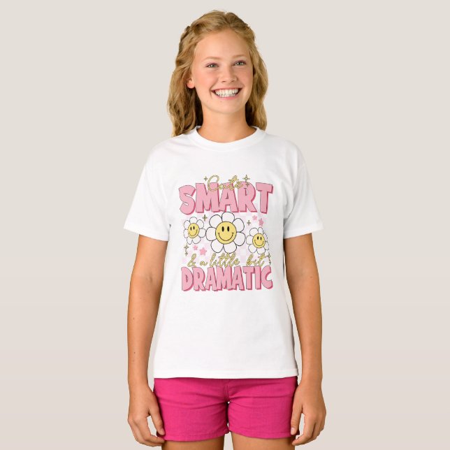 Smart, Little Bit Dramatic Girl's Tshirt (Front Full)