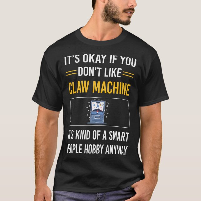 Smart People Claw Machine T-Shirt (Front)
