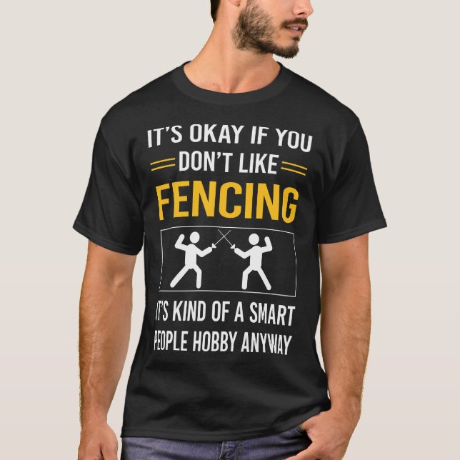 Smart People Fencing Fencer T-Shirt (Front)