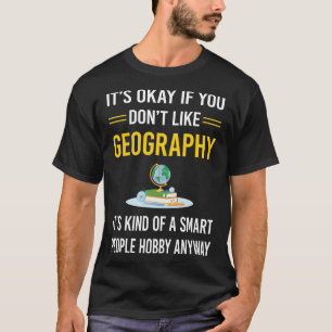 Smart People Geography T-Shirt