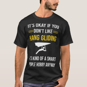 Smart People Hang Gliding Glider T-Shirt