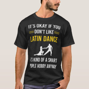 Smart People Latin Dance T-Shirt