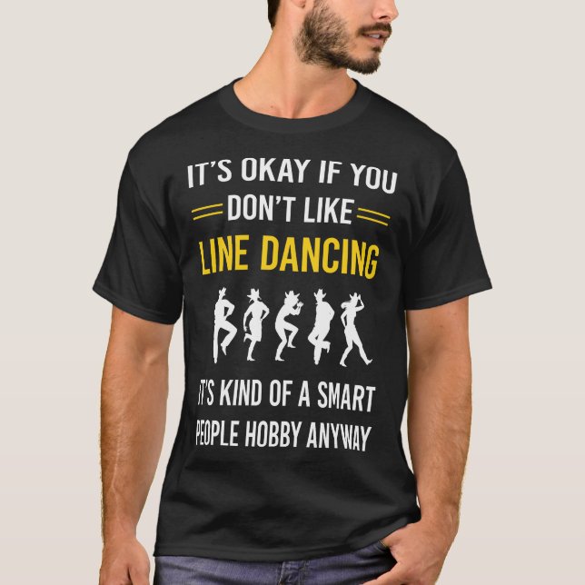 Smart People Line Dancing Dance Dancer T-Shirt (Front)