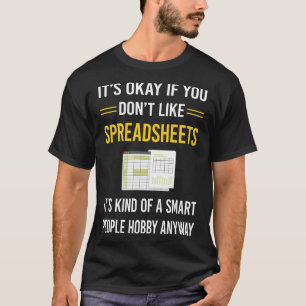 Smart People Spreadsheet Spreadsheets T-Shirt