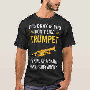 Smart People Trumpet T-Shirt