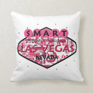 SMART PRETTY & FABULOUS LAS VEGAS PILLOW