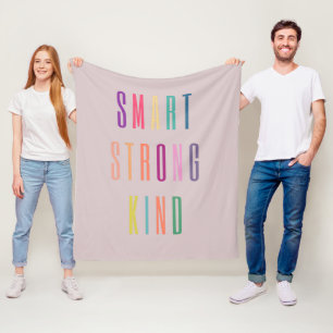 Smart Strong Kind  Fleece Blanket