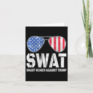 Smart Women Against Trump Funny Anti-trump 2024  Card