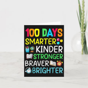 Smarter Kinder Stronger Brighter 100 Days Of Schoo Card
